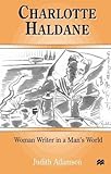 Charlotte Haldane : woman writer in a man's world