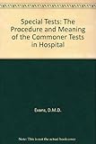 Special tests