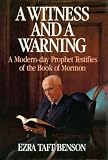 A Witness and a Warning