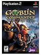 Goblin Commander: Unleash the Horde for PlayStation 2
