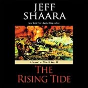 The Rising Tide: A Novel of World War II | [Jeff Shaara]