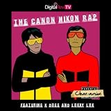 The Canon Nikon Rap (feat. Lok C.) - Single
