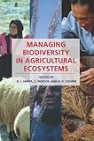 Managing biodiversity in agricultural ecosystems