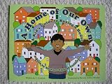 A Home of Our Own: A Kid's Guide to Buying a House