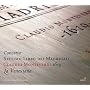 Monteverdi: Seventh Book of Madrigals (Settimo Libro dei Madrigali, 1619) /La Venexiana � Cavina