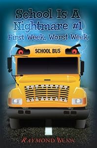 School Is A Nightmare #1 First Week, Worst Week