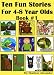 10 Fun Stories for 4-8 Year Olds (Perfect for Bedtime & Young Readers) Imagination Series Book #1 (Yellow Series)