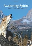Awakening Spirits: Wolves in the Southern Rockies
