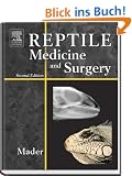 Reptile Medicine and Surgery