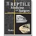 Reptile Medicine and Surgery