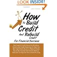 How To Build Credit And Rebuild Credit For Financial Success: Get ...