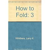 how to fold vol 3