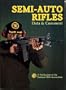 Semi-Auto Rifles: Data and Comment