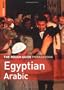 The Rough Guide to Egyptian Arabic Dictionary Phrasebook 2 (Rough Guide Phrasebooks)