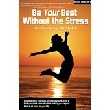Be Your Best Without The Stress: It's Not About The Medal