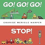 Go! Go! Go! Stop!