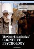 The Oxford handbook of cognitive psychology