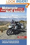 Motorcycle Journeys Through North Ame...