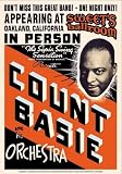 Count Basie: Sweets Ballroom, Oakland 1939 by Anon . Size 16.00 X 23.00 Art Poster Print