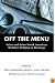 Off the Menu: Asian and Asian North American Women's Religion and Theology