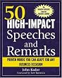 50 High-Impact Speech and Remarks