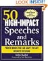 50 High-Impact Speeches and Remarks: Proven Words You Can Adapt for Any Business Occasion