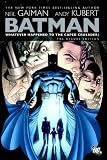 Batman: Whatever Happened to the Caped Crusader?