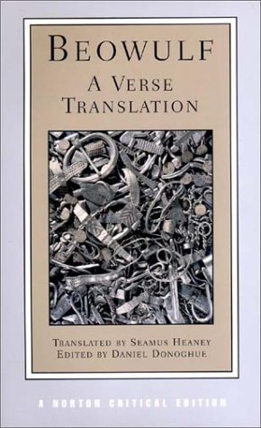 Beowulf: Verse Translation: A Verse Translation (Norton Critical Editions) by Heaney, Seamus New edition (2002)