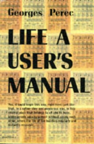 Life: A User's Manual