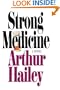 Strong Medicine: A Novel