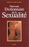 Nouveau dictionnaire de la sexualit�