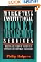 Marketing Institutional Money Management Services: Meeting the Needs of Today's Plan Sponsors and Corporate Treasurers