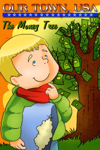 Our Town, USA: The Money Tree