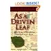 As a Driven Leaf