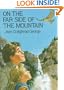 On the Far Side of the Mountain