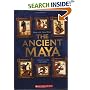 The Ancient Maya (People of the Ancient World)