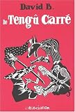 Revue L'Association  / Le Tengû Carré