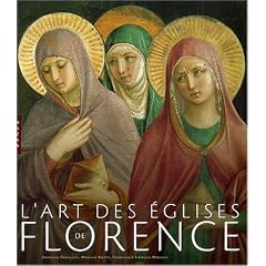 L'Art des �glises de Florence