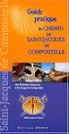 Guide pratique du Chemin de Saint-Jac...