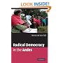 Radical Democracy in the Andes