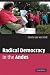 Radical
Democracy
in
the
Andes