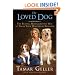 The Loved Dog: The Playful, Nonaggressive Way to Teach Your Dog Good Behavior