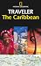 National Geographic Traveler: Caribbean (National Geographic Traveler)