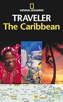 National Geographic Traveler: Caribbean (National Geographic Traveler)