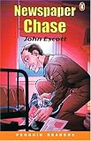 Penguin Readers Easystarts: "Newspaper Chase" (Penguin Longman Penguin Readers)