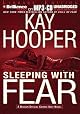 Sleeping with Fear (Fear (Hardcover))