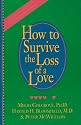 How to Survive the Loss of a Love