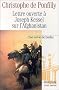 Lettre ouverte � Joseph Kessel sur l'Afghanistan