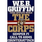 TheCorps:ThreeCompleteNovels(SemperFi,CalltoArms,Counterattack)