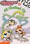 Powerpuff Girls Chapter Book #02: All Chalked Up! (Powerpuff Girls, Chaper Book) (No.2)